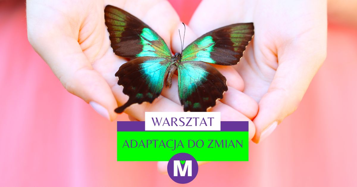 NARODZINY. Przejście do Życia. Adaptacja do ZMIAN