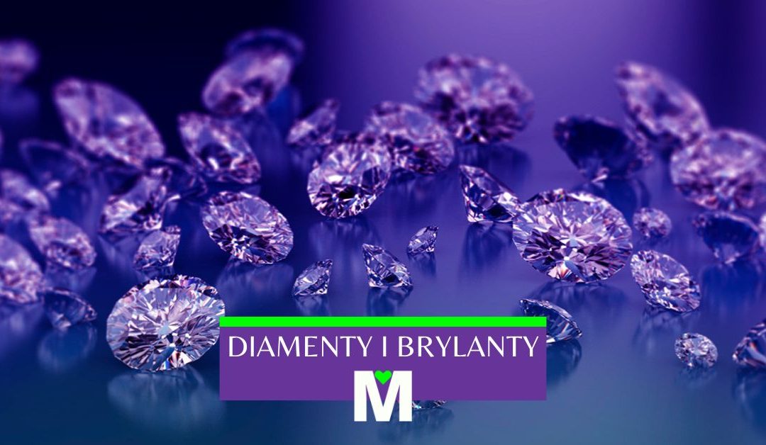 Zdjęcie promujące warsztat ustawień systemowych AM 'Od Diamentu do Brylantu' – marzec. Przedstawione rozrzucone, lśniące diamenty na tle w odcieniach fioletu i błękitu, symbolizujące proces transformacji i odkrywania wartości, kreacji, talentu. Na dolnym pasku napis 'DIAMENTY I BRYLANTY' oraz logo MADARY AM z literą 'M' i zielonym sercem.