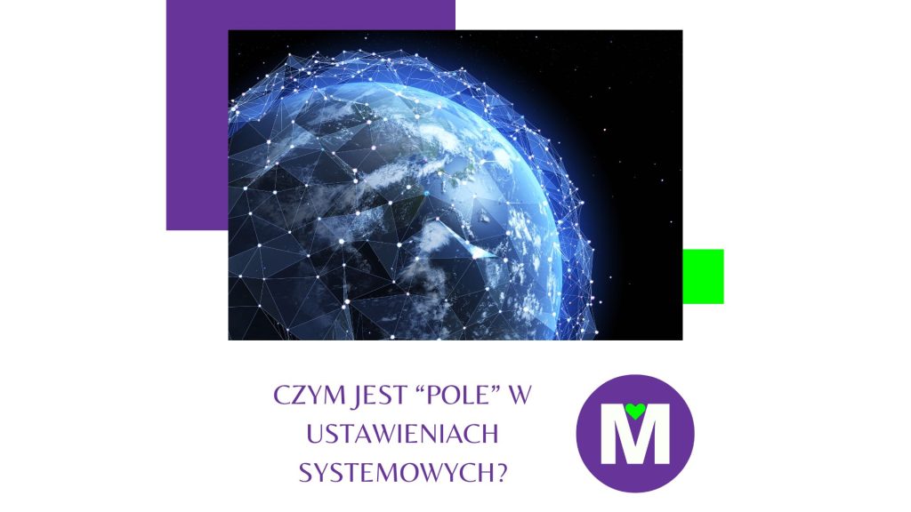 koncepcja POLA w ustawieniach systemowych i uzdrawianiu duchowym