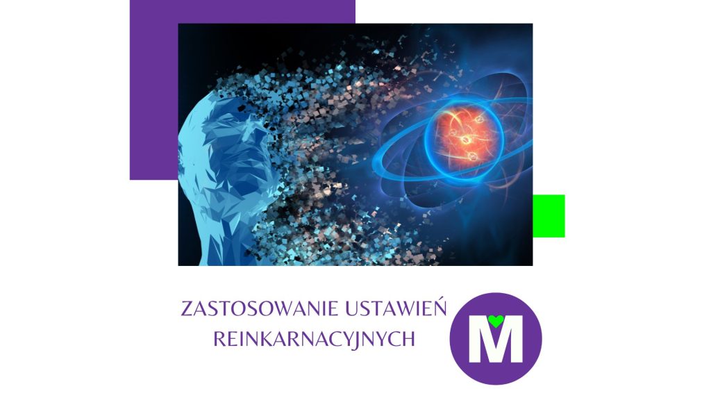 zastosowanie ustawień reinkarnacyjnych