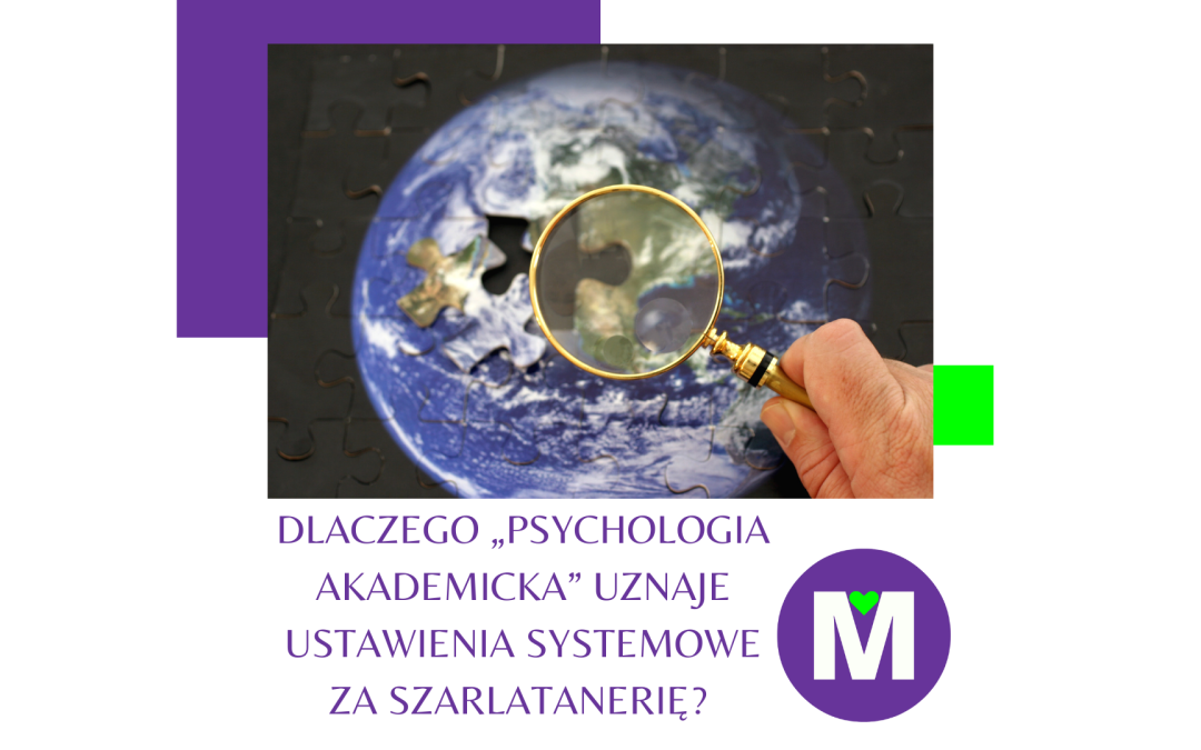 Dlaczego „psycholog akademicki” uznaje ustawienia systemowe za szarlatanerię?