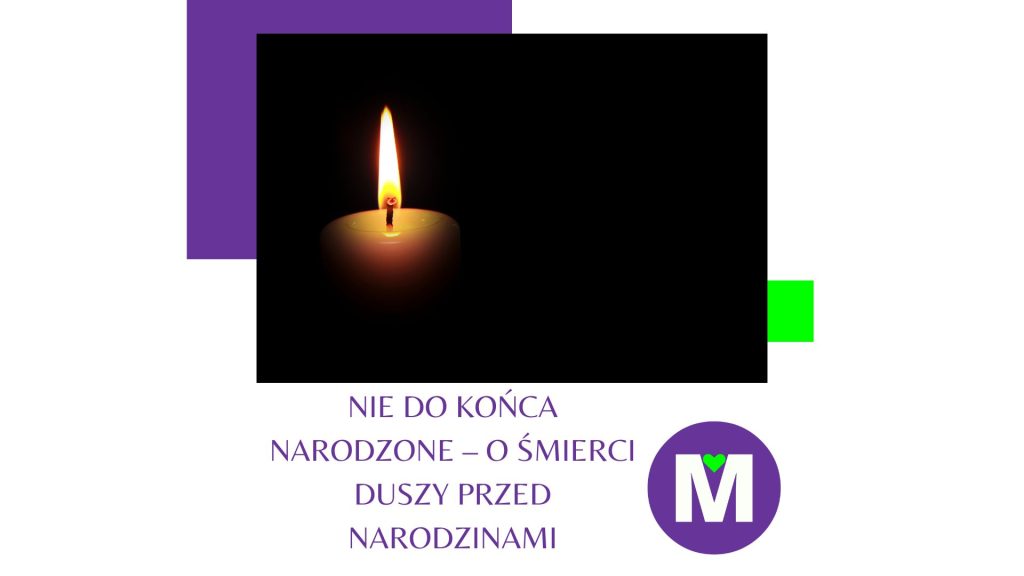 Płomień świecy symbolizujący obecność duszy dziecka, które odeszło przed narodzinami